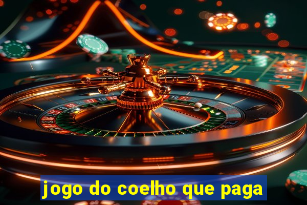 jogo do coelho que paga